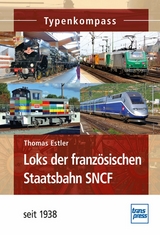 Loks der franz&ouml;sischen Staatsbahn SNCF - Thomas Estler