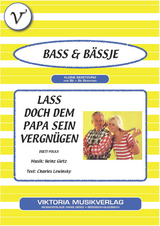 Lass doch dem Papa sein Vergn&uuml;gen - Charles Lewinsky, Heinz Gietz