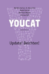 Youcat Update! Beichten Deutsch - Klaus Dick, Rudolf Gehrig, Bernhard Meuser, Andreas S&uuml;&szlig;