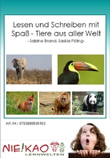Lesen und Schreiben mit Spa&szlig; - Tiere aus aller Welt -  Fl&ouml;ing,  Brand