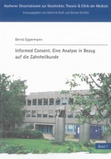 Informed Consent. Eine Analyse in Bezug auf die Zahnheilkunde - Bernd Oppermann
