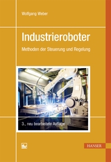 Industrieroboter - Wolfgang Weber
