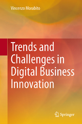Trends and Challenges in Digital Business Innovation - Vincenzo Morabito
