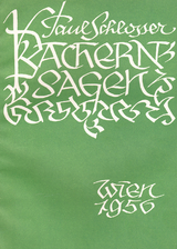 Bachern-Sagen - Paul Schlosser