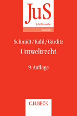 Umweltrecht - Reiner Schmidt, Wolfgang Kahl, Klaus Ferdinand G&auml;rditz