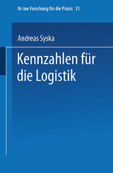 Kennzahlen f&uuml;r die Logistik - Andreas Syska