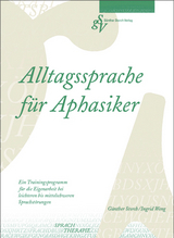 Alltagssprache f&uuml;r Aphasiker - G&uuml;nther Storch, Ingrid Weng