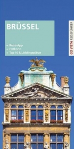 GO VISTA Plus: Reisef&uuml;hrer Br&uuml;ssel - Petra Sparrer