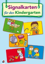 Signalkarten f&uuml;r den Kindergarten - Redaktionsteam Verlag an der Ruhr
