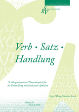 Verb Satz Handlung - Ingrid Weng, G&uuml;nther Storch