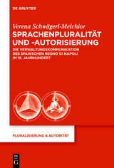 Sprachenpluralit&auml;t und -autorisierung - Verena Schw&auml;gerl-Melchior