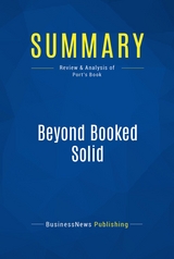 Summary: Beyond Booked Solid -  BusinessNews Publishing