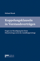 Koppelungsklauseln in Vorstandsvertr&auml;gen - Michael Slezak