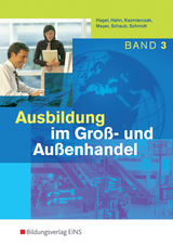 Ausbildung im Gro&szlig;- und Au&szlig;enhandel - Hans Hahn, J&ouml;rg Kazmierczak, Helge Meyer, Ingo Schaub, Christian Schmidt