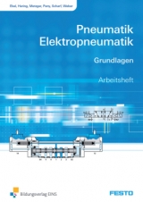 Pneumatik und Elektropneumatik - Frank Ebel, Wolfgang Haring, Michel Metzger, Markus Pany, Sabine Scharf, Ralph-Christoph Weber