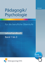 Pädagogik/Psychologie für die Berufliche Oberschule - Ausgabe Bayern - Hobmair, Hermann