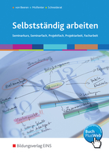 Selbstst&auml;ndig arbeiten - Volker Molfenter, Bernd Schneiderat, Dieter von Beeren