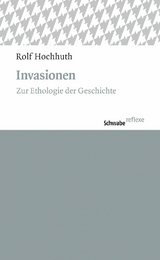 Invasionen - Rolf Hochhuth