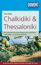 DuMont Reise-Taschenbuch Reiseführer Chalkidikí & Thessaloníki - Bötig, Klaus