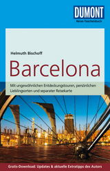 DuMont Reise-Taschenbuch Reiseführer Barcelona - Bischoff, Helmuth