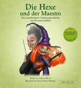 Die Hexe und der Maestro - Howard Griffiths, Fabian K&uuml;nzli