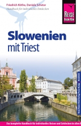 Reise Know-How Slowenien mit Triest - Daniela Schetar, Friedrich K&ouml;the