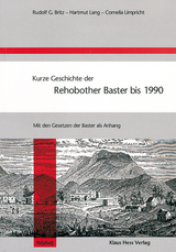 Kurze Geschichte der Rehobother Baster bis 1990 - Rudolf G Britz, Hartmut Lang, Cornelia Limpricht