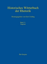 Historisches W&ouml;rterbuch der Rhetorik / Register - 
