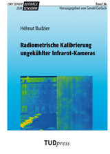 Radiometrische Kalibrierung ungek&uuml;hlter Infrarot-Kameras - Helmut Budzier