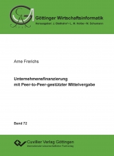 Unternehmensfinanzierung mit Peer-to-Peer-gest&uuml;tzter Mittelvergabe - Arne Frerichs