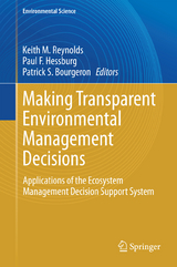 Making Transparent Environmental Management Decisions - 