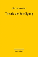 Theorie der Beteiligung - G&uuml;nther Jakobs