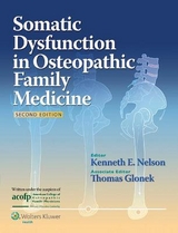 Somatic Dysfunction in Osteopathic Family Medicine - Nelson, Kenneth E.