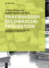 Praxiswissen Geldw&auml;schepr&auml;vention - Achim Diergarten, Steffen Barreto Da Rosa