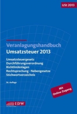 Veranlagungshandbuch Umsatzsteuer 2013: USt 2013 - 