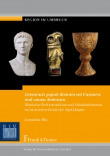Dominium populi Romani vel Caesaris und causa dominica. - Josephine Blei