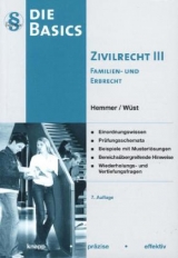 Basics Zivilrecht III - Familien- und Erbrecht - Karl-Edmund Hemmer, Achim W&uuml;st