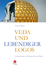 Veda und lebendiger Logos - Klaus J. Bracker