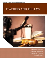 Teachers and the Law - Schimmel, David; Stellman, Leslie; Conlon, Cynthia; Fischer, Louis