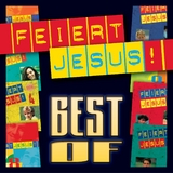 Feiert Jesus! - Best of!