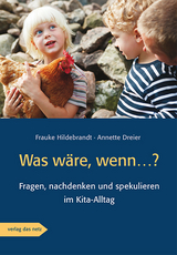 Was w&auml;re, wenn...? - Frauke Hildebrandt, Annette Dreier