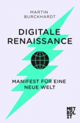 Digitale Renaissance - Martin Burckhardt