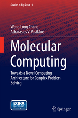 Molecular Computing - Weng-Long Chang, Athanasios V. Vasilakos