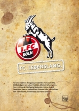FC. Lebenslang. - 