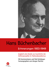 Hans B&uuml;chenbacher. Erinnerungen 1933 - 1949 - Hans B&uuml;chenbacher
