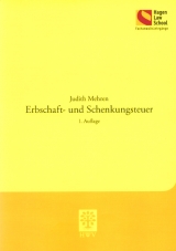 Erbschaft- und Schenkungsteuer - Judith Mehren