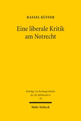Eine liberale Kritik am Notrecht - Rafael K&uuml;ffer