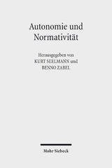 Autonomie und Normativit&auml;t - 