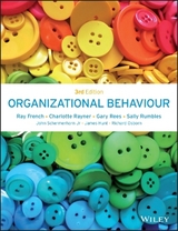 Organizational Behaviour - French, Ray; Rayner, Charlotte; Rees, Gary; Rumbles, Sally; Schermerhorn, John R.
