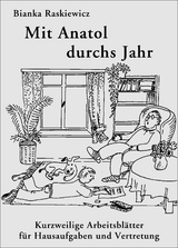 Mit Anatol durchs Jahr - Bianka Raskiewicz